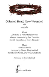 O Sacred Head, Now Wounded TTBB choral sheet music cover